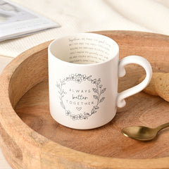 Moments Mug Inside Words Always Better Together