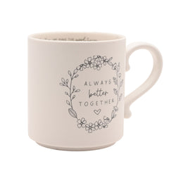 Moments Mug Inside Words Always Better Together