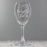Personalised I'm On The Naughty List Wine Glass