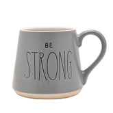 Serenity Mug Be Strong