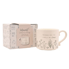 Moments Mug Friends Are Family